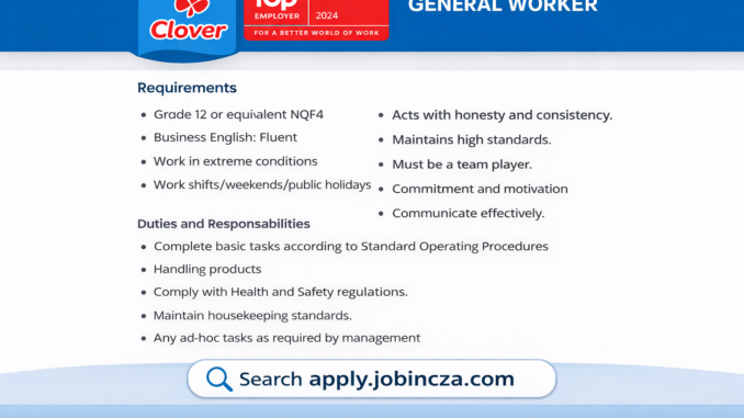Clover General Worker job vacancy Queensburgh KwaZulu-Natal 2026 apply online